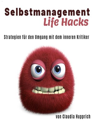 cover image of Wusel Life Hacks--Strategien für den Umgang mit dem inneren Kritiker